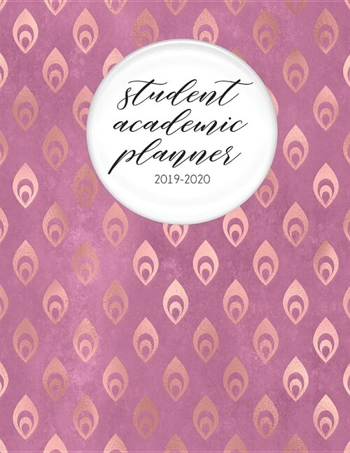 Student Academic Planner 2019-2020: Pink Peacock Bird - Student Homework Assignment Planner - Calendar - Organizer - To-Do List - Notes - Class Schedu (Paperback)