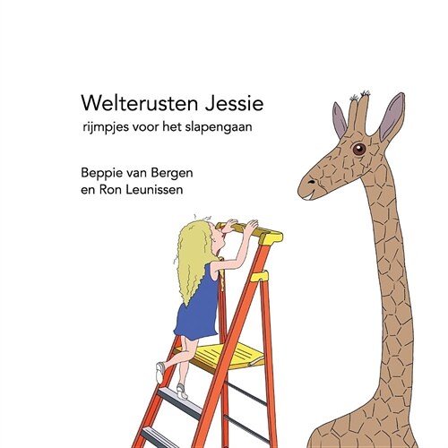 Welterusten Jessie: rijmpjes voor het slapengaan (Paperback)