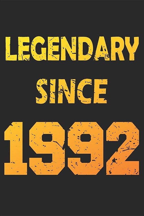 Legendary Since 1992: Blank Lined Journal, Cool Happy Birthday Sketchbook, Notebook, Diary, Perfect Gift For 27 Year Old Boys And Girls (Paperback)