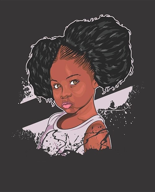 Black Girl Magic Notebook Journal: Afro Puffs Little Girl Kids Daughter - Wide Ruled Notebook - Lined Journal - 100 Pages - 7.5 X 9.25 - School Subje (Paperback)