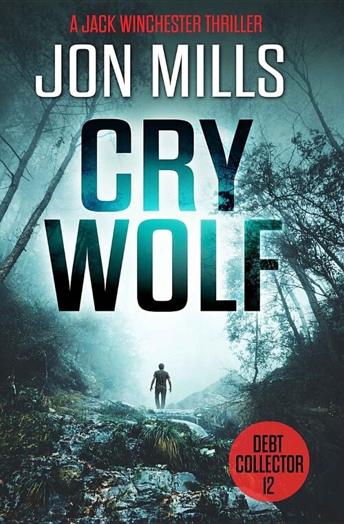 Cry Wolf - Debt Collector 12 (Paperback)