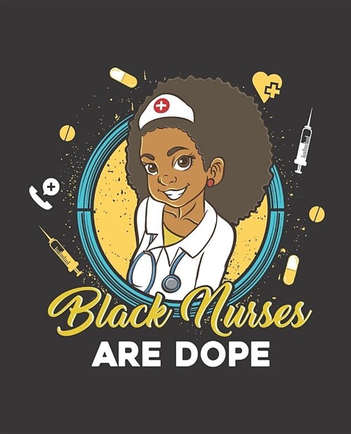 Black Girl Magic Notebook Journal: Black Nurses Are Dope - Wide Ruled Notebook - Lined Journal - 100 Pages - 7.5 X 9.25 - School Subject Book Notes - (Paperback)