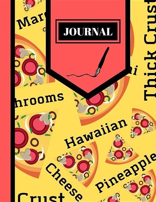 Journal: Trendy Bold Pizza Name Print Writing Gift - Lined Journal for Students, Boys and Teens (Paperback)