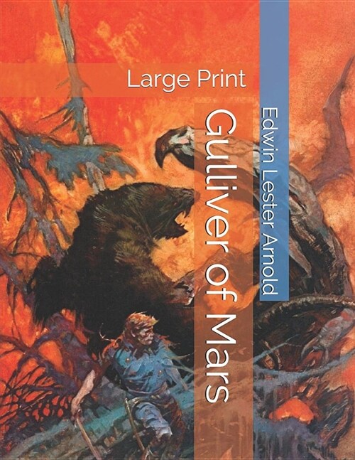 Gulliver of Mars: Large Print (Paperback)