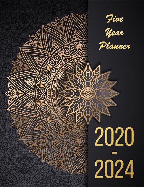2020-2024 Five Year Planner: 2020-2024 planner. Monthly Schedule Organizer -Agenda Planner For The Next Five Years, Appointment Notebook, Monthly P (Paperback)