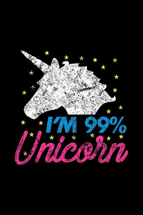 Im 99% Unicorn: Milage Journal (Paperback)