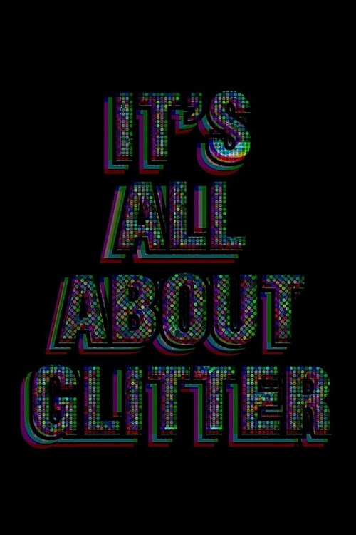 Its All About Glitter: Milage Journal (Paperback)