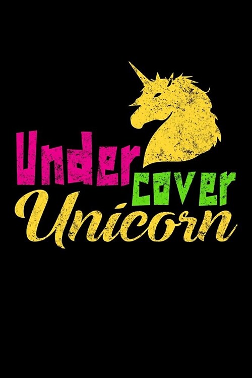 Undercover Unicorn: Milage Journal (Paperback)