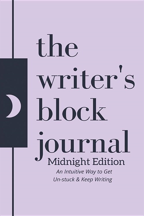 The Writers Block Journal Midnight Edition (Paperback)