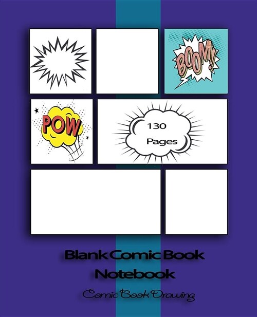 Blank Comic Book Notebook: Comic Book Drawing (Paperback)