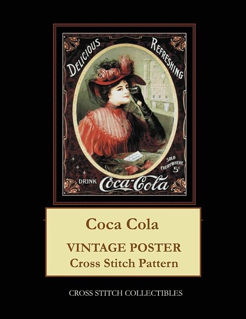 Coca Cola: Vintage Poster Cross Stitch Pattern (Paperback)