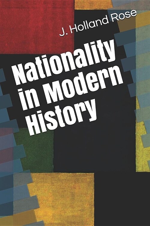 Nationality in Modern History (Paperback)