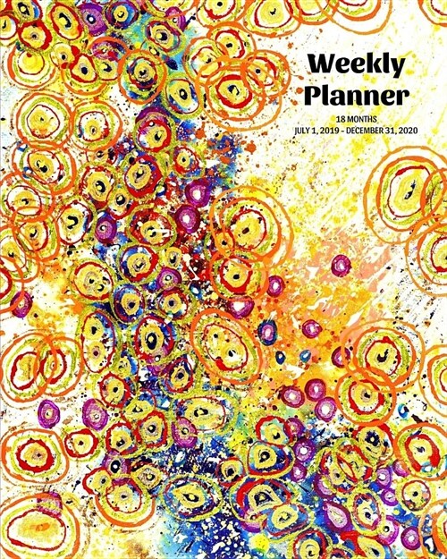 Weekly Planner: Abstract; 18 months; July 1, 2019 - December 31, 2020; 8 x 10 (Paperback)