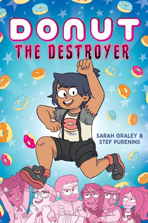 Donut the Destroyer: A Graphic Novel: Volume 1 (Hardcover)