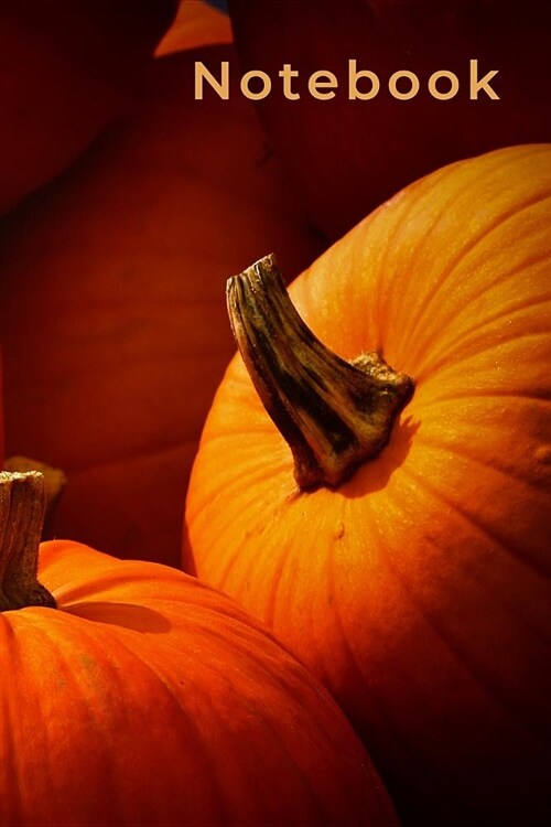 Notebook: A page numbered, lined journal with table of contents, Halloween or Autumn themed with pumpkins (Paperback)