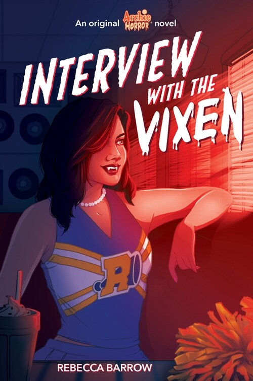 Interview with the Vixen (Archie Horror, Book 2): Volume 2 (Paperback)