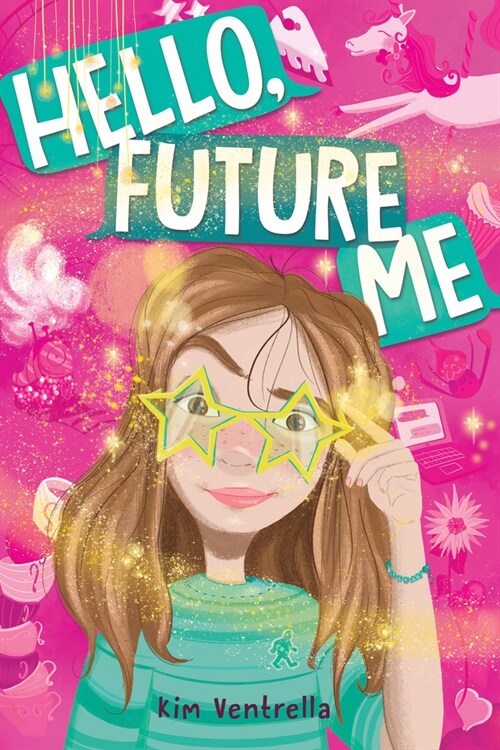 Hello, Future Me (Hardcover)