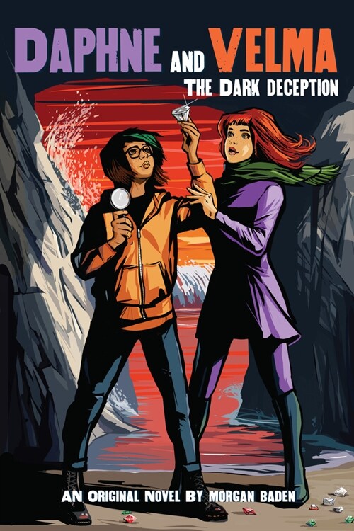The Dark Deception (Daphne and Velma #2): Volume 2 (Paperback, Media Tie-In)
