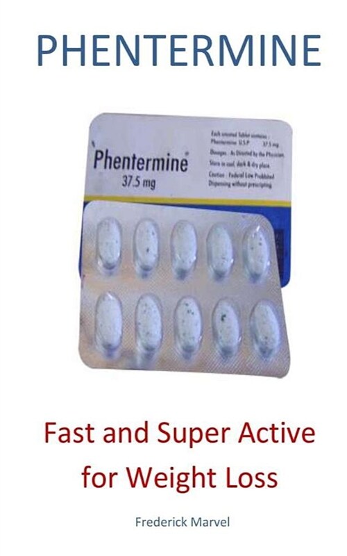 Phentermine (Paperback)