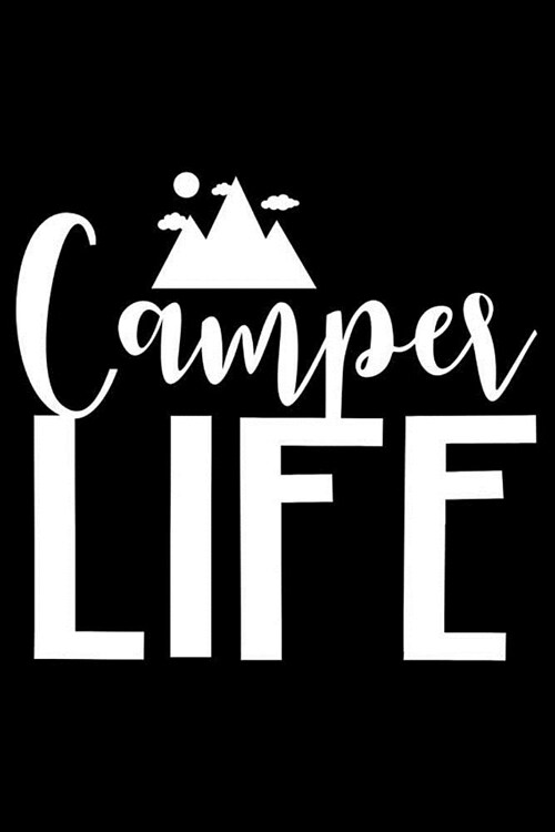 Camper Life: Trendy Kids Summer Camp Notebook, Draw and Write Journal, Camping Memories and Activity Book With Prompts (Paperback)