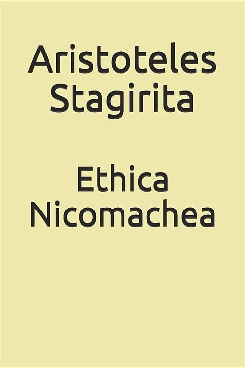 Ethica Nicomachea (Paperback)