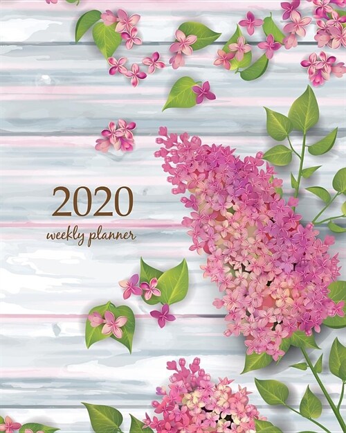 2020 Weekly Planner: Calendar Schedule Organizer Appointment Journal Notebook and Action day With Inspirational Quotes Spring top view wood (Paperback)