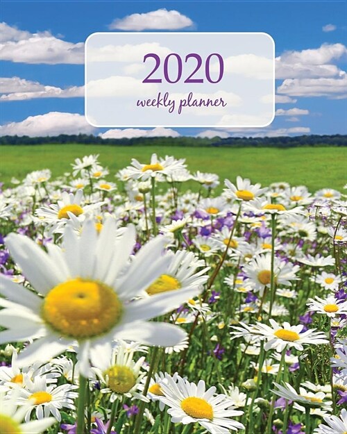 2020 Weekly Planner: Calendar Schedule Organizer Appointment Journal Notebook and Action day With Inspirational Quotes spring landscape pan (Paperback)