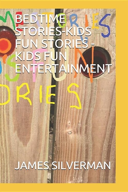 Bedtime Stories-Kids Fun Stories -Kids Fun Entertainment (Paperback)