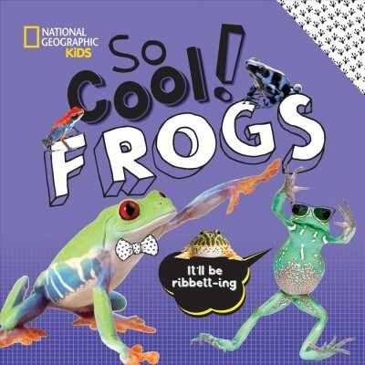 So Cool! Frogs (Library Binding)