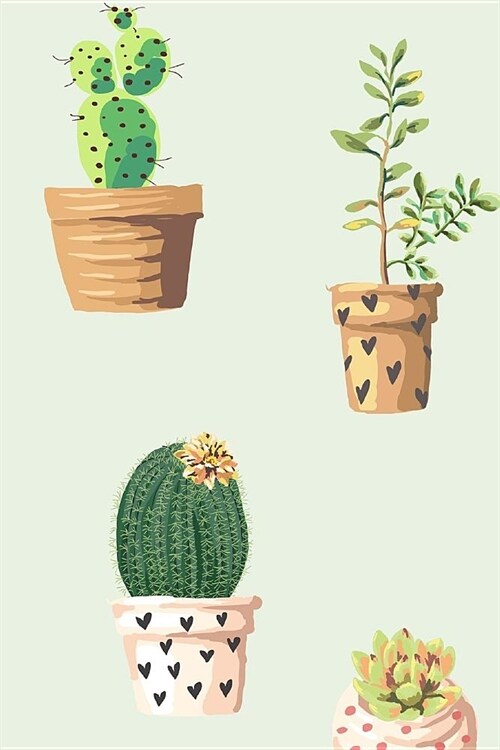 Cactus Plants in Pots Journal: 150 Page Lined Notebook/Diary (Paperback)