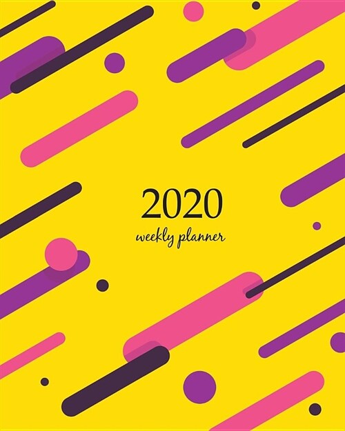 2020 Weekly Planner: Calendar Schedule Organizer Appointment Journal Notebook and Action day With Inspirational Quotes Covers with flat geo (Paperback)