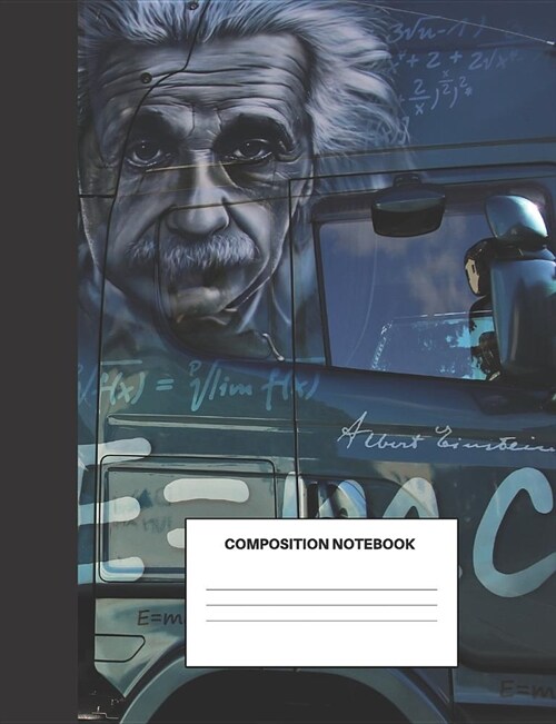 Composition Notebook: Einsteins Got An Eye On You (Paperback)