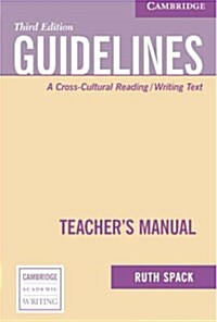 Guidelines Teachers Manual : A Cross-Cultural Reading/Writing Text (Paperback, 3 Revised edition)