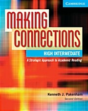 [중고] Making Connections High Intermediate Student‘s Book : A Strategic Approach to Academic Reading and Vocabulary (Paperback, 2 Revised edition)
