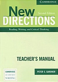 New Directions Teachers Manual : An Integrated Approach to Reading, Writing, and Critical Thinking (Paperback, 2 Revised edition)