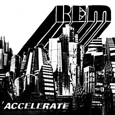 [중고] R.E.M. - Accelerate