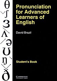 Pronunciation for Advanced Learners of English Students book (Paperback, Student ed)