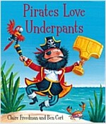 Pirates Love Underpants (Paperback)