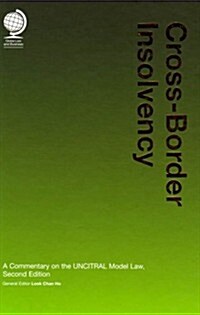 Cross-border Insolvency : A Commentary on the UNCITRAL Model Law (Hardcover, 2 Rev ed)