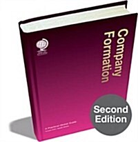 Company Formation : A Practical Global Guide (Hardcover, 2 Rev ed)