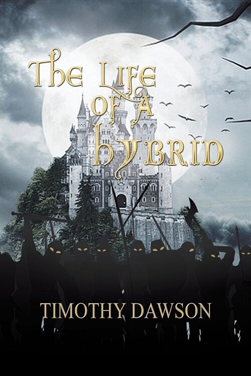 The Life of a Hybrid (Paperback)