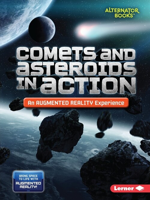 Comets and Asteroids in Action (an Augmented Reality Experience) (Paperback)