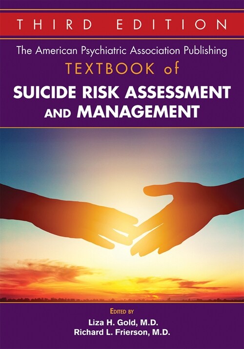 The American Psychiatric Association Publishing Textbook of Suicide Risk Assessment and Management (Hardcover, 3)