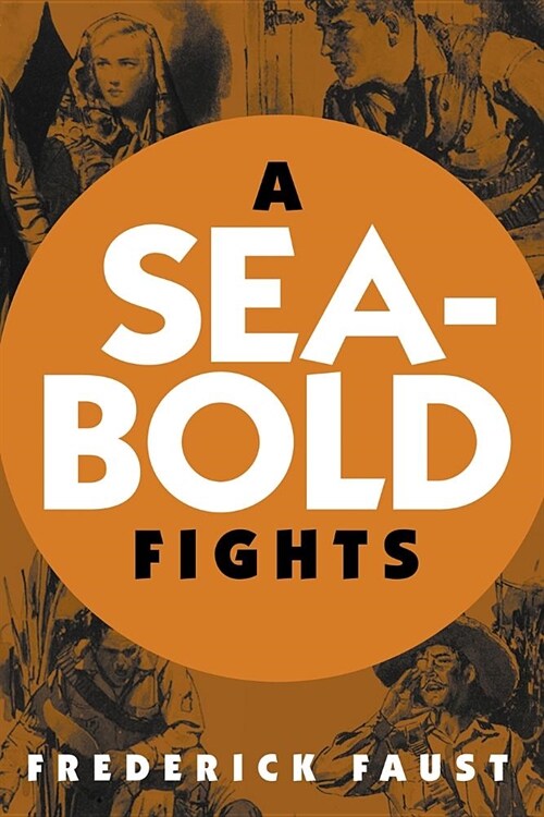 A Seabold Fights (Paperback)