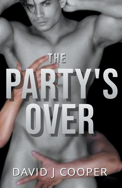 The Partys Over (Paperback)