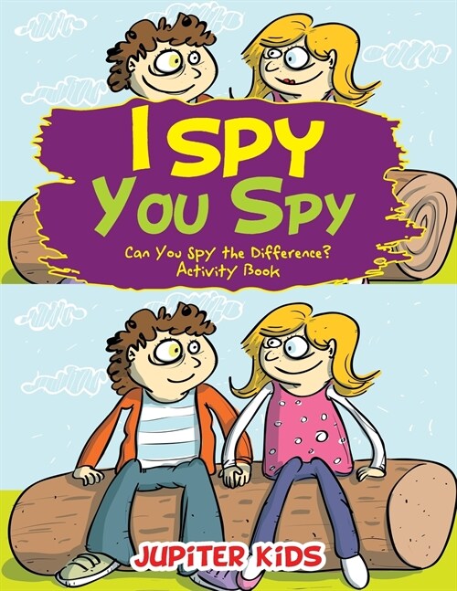 I Spy, You Spy: Can You Spy the Difference? Activity Book (Paperback)