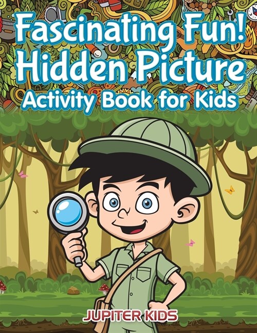 Fascinating Fun! Hidden Picture Activity Book for Kids (Paperback)