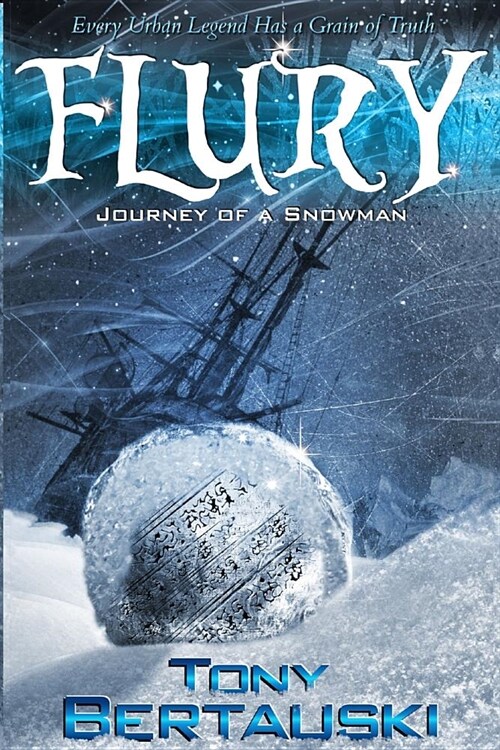 Flury: Journey of a Snowman (Paperback)