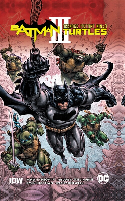 Batman/Teenage Mutant Ninja Turtles III (Hardcover)