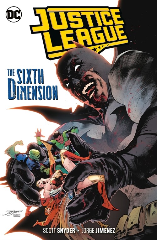 Justice League Vol. 4: The Sixth Dimension (Paperback)